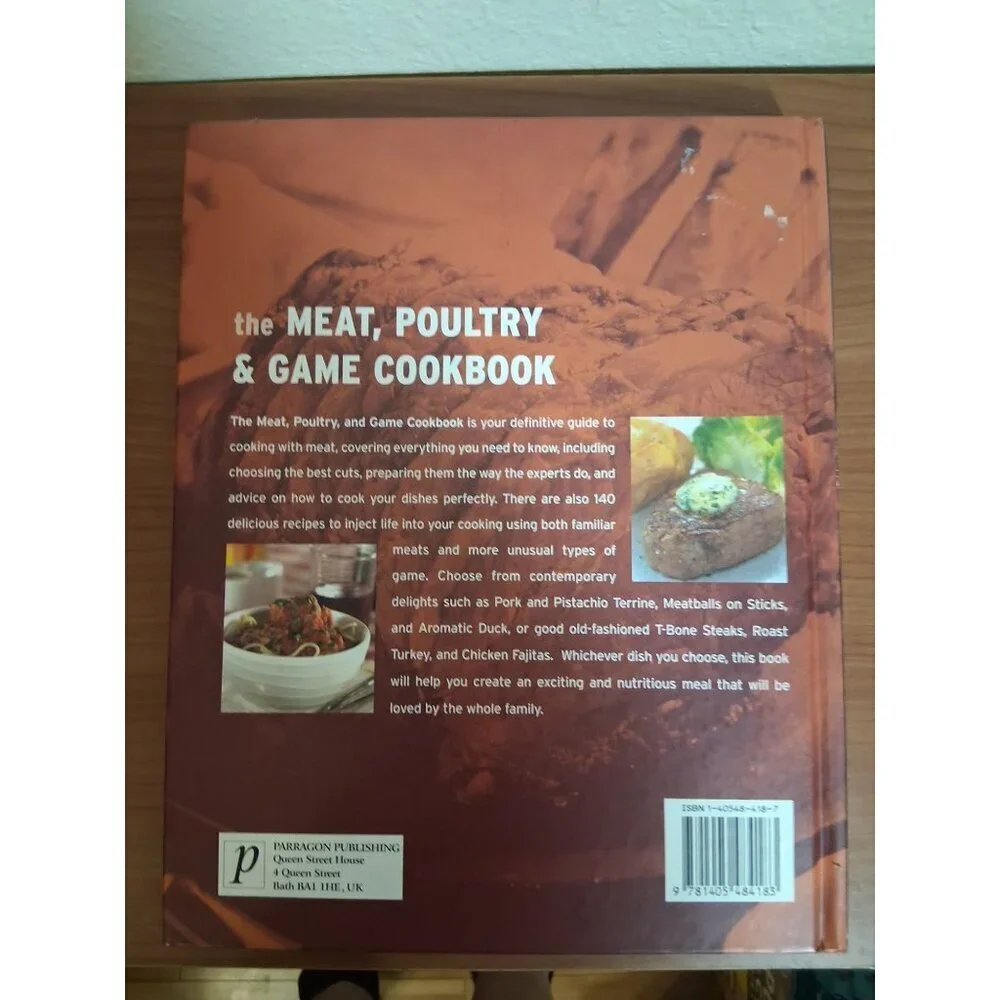 The Meat, Poultry & Game Cookbook Hardcover 2006